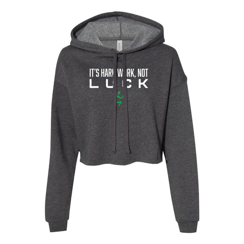 It's Hard Work Not Luck Cropped Sweater