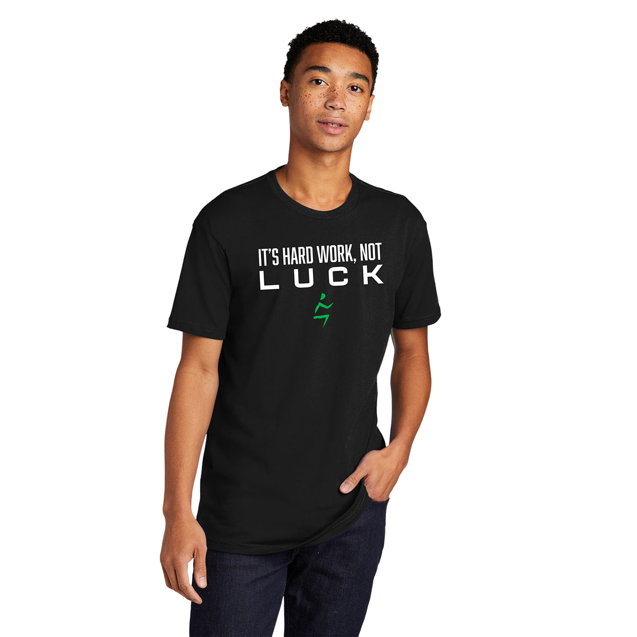 It's Hard Work Not Luck Unisex Tee