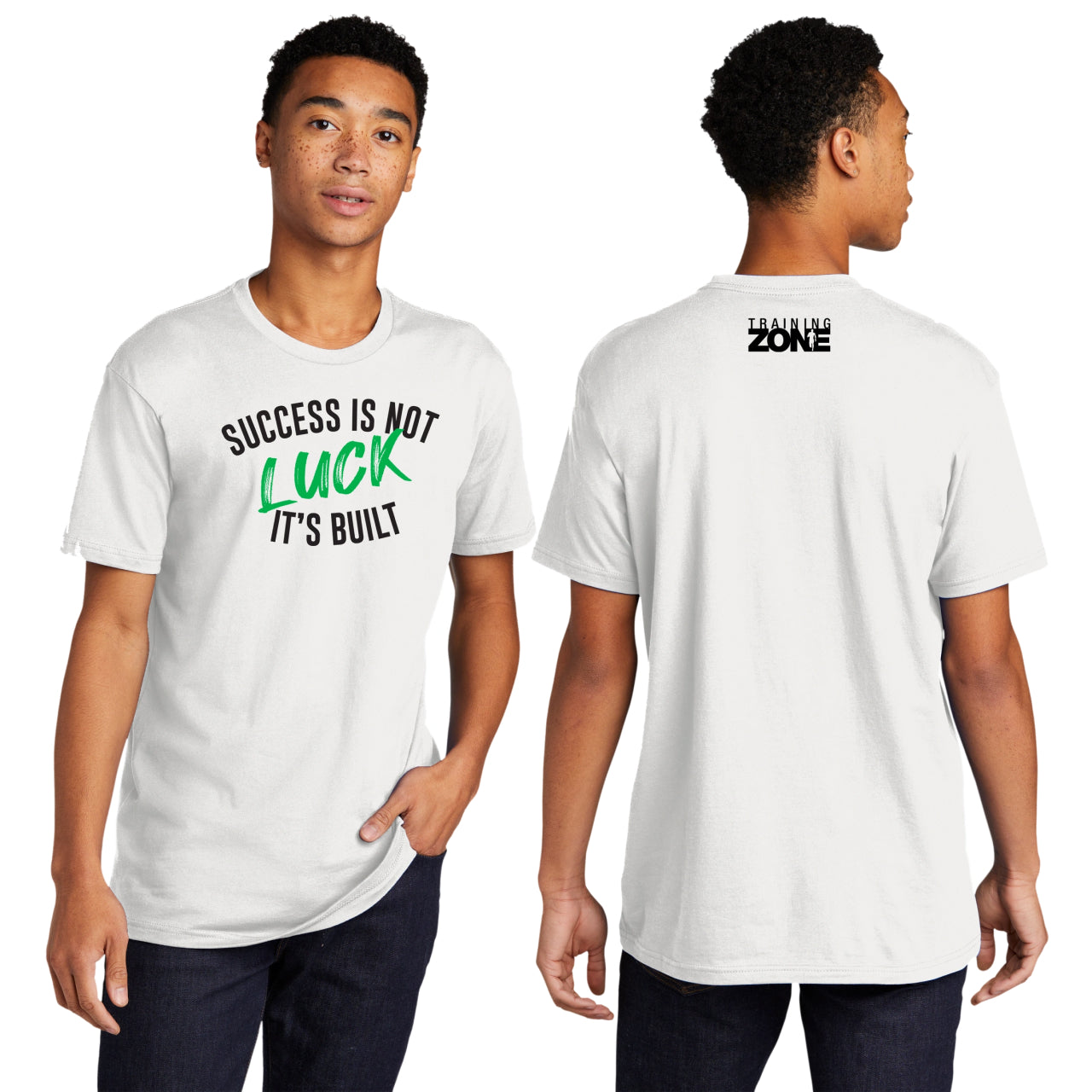 Success Is Not Luck It's Built Unisex Tee
