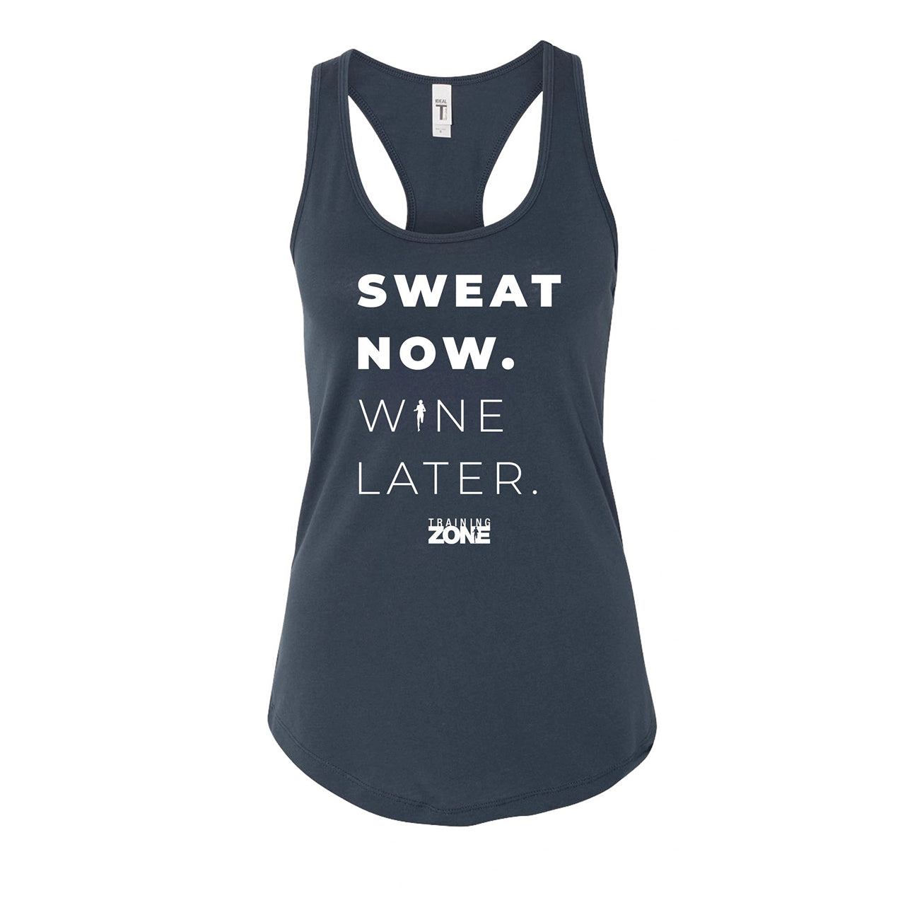 Sweat Now. Wine Later. Ladies Tank