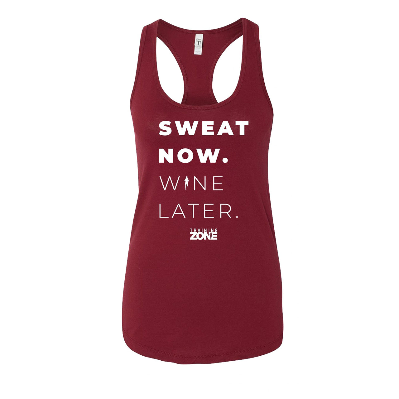 Sweat Now. Wine Later. Ladies Tank