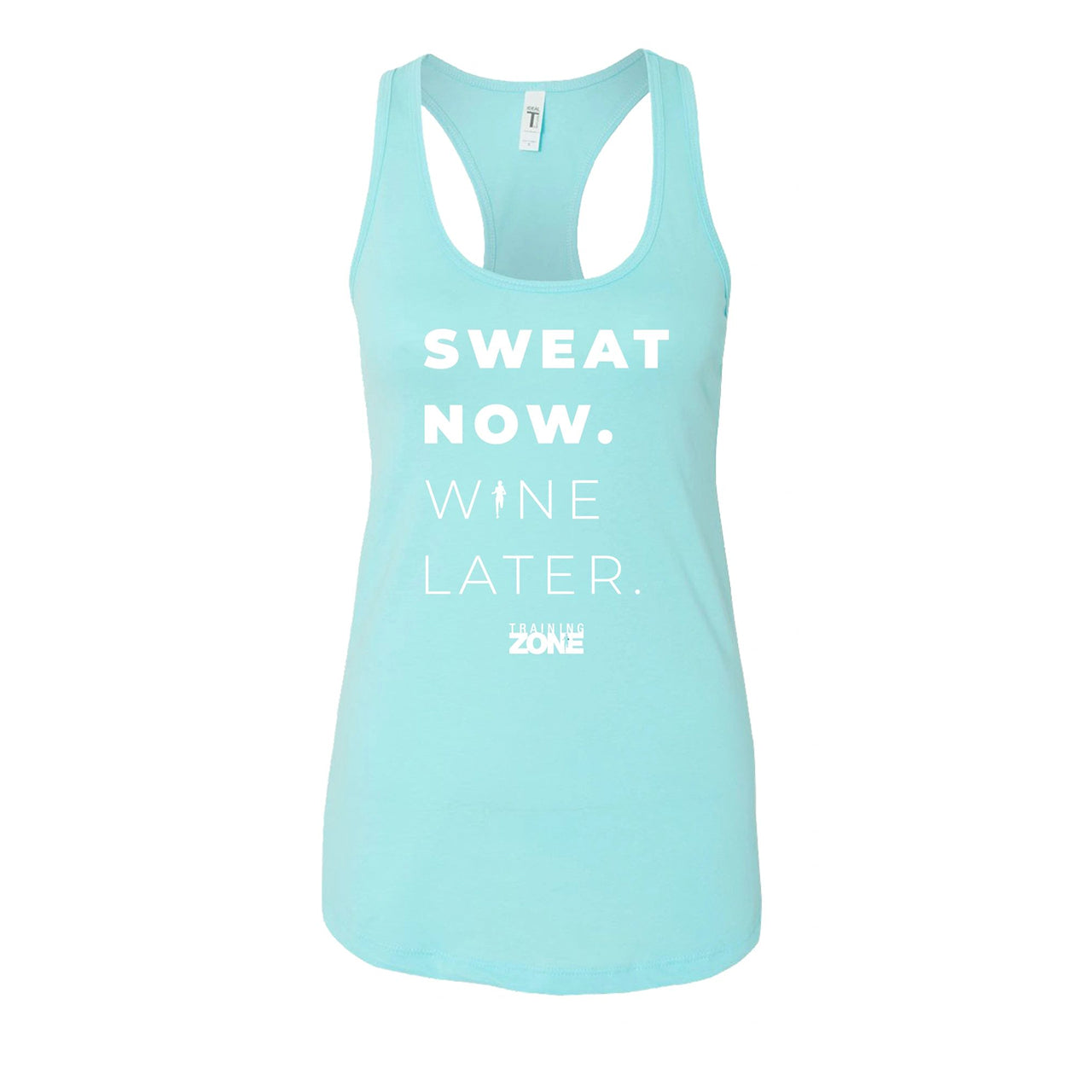Sweat Now. Wine Later. Ladies Tank